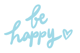 be happy